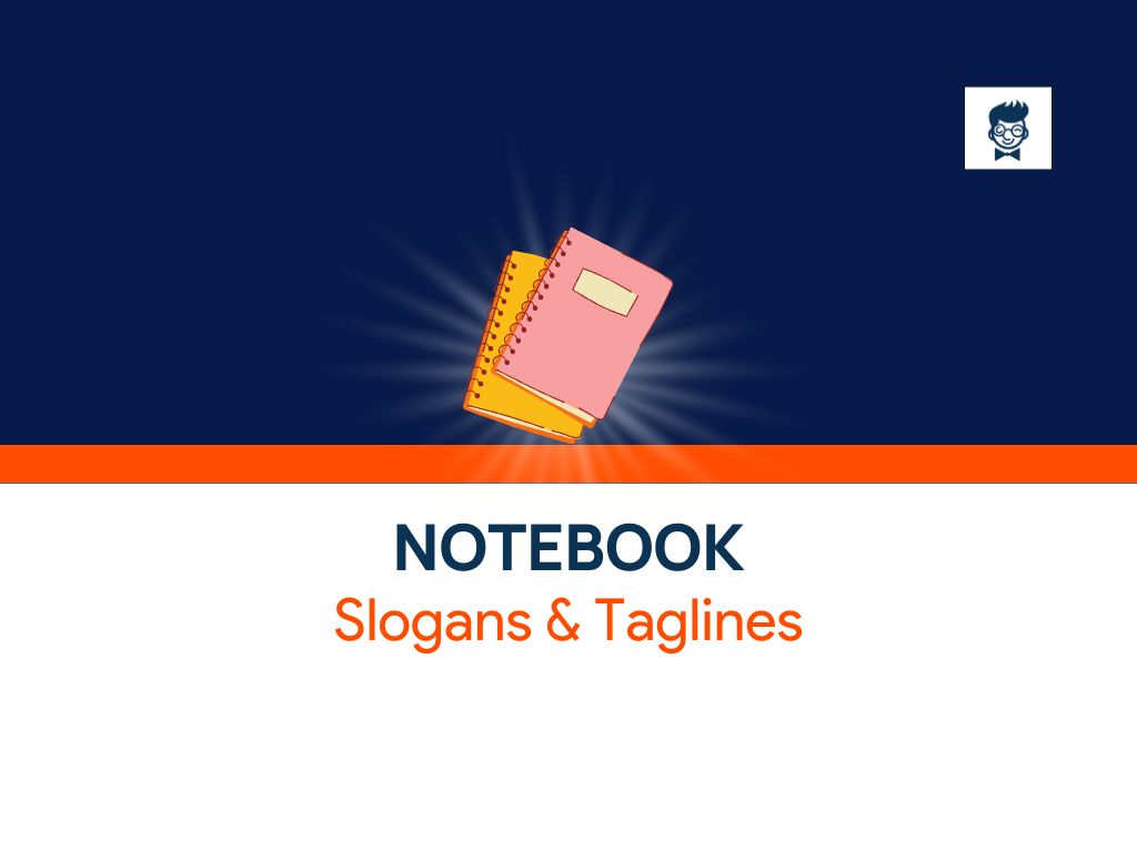 783+ Notebook Slogans and Taglines (Generator + Guide) BrandBoy
