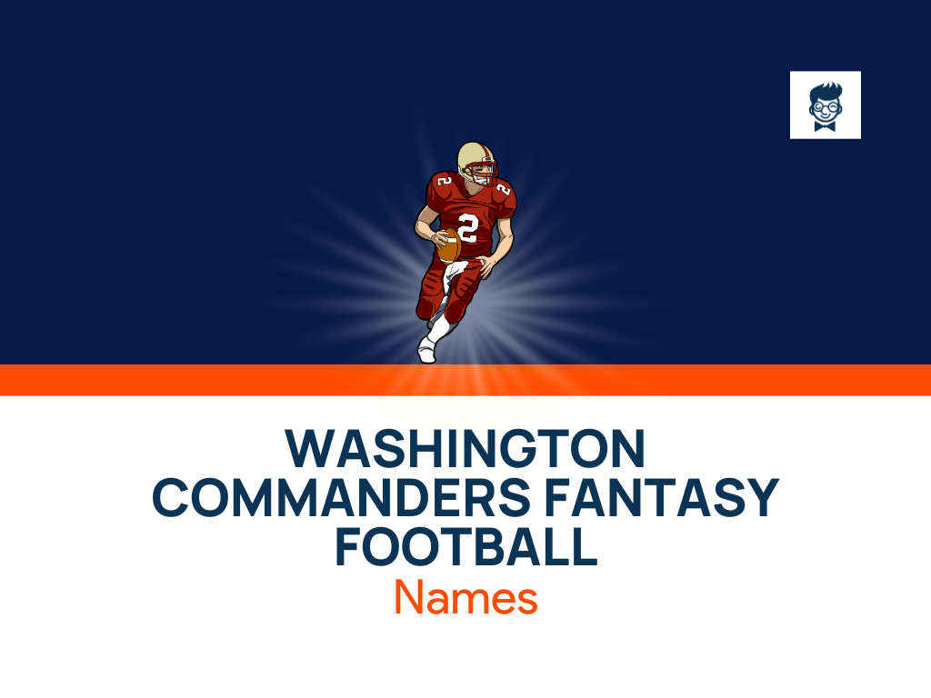 List of Washington Commanders Fantasy Football Names (generator) - BrandBoy