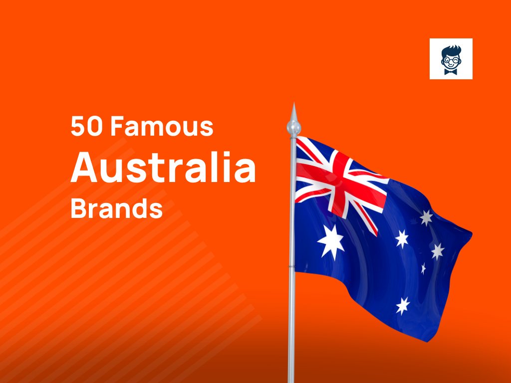 50+ Top Australian Brands Taking the Market by Storm