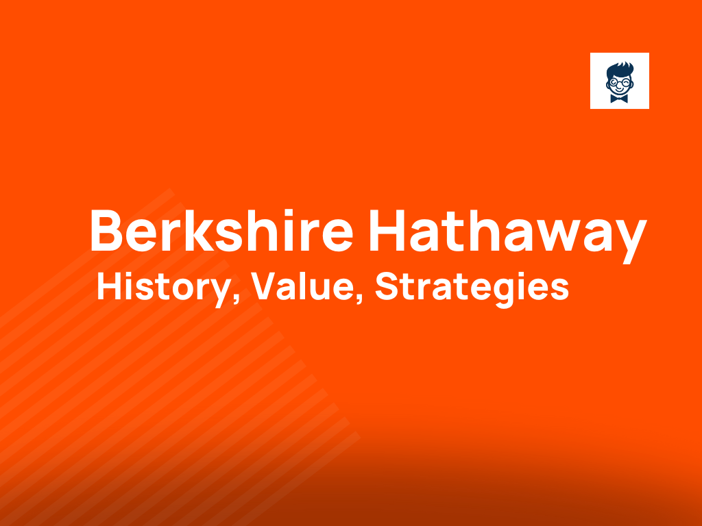 Berkshire Hathaway History, Brand Value and Brand Strategy BrandBoy