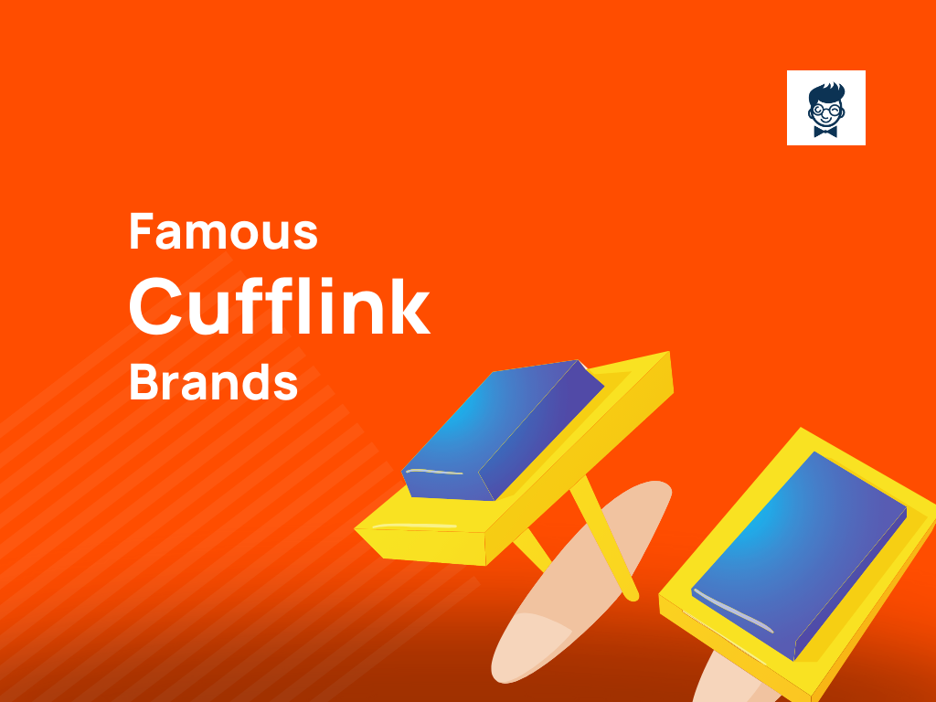 Top 43+ Best Cufflink Brands in the World