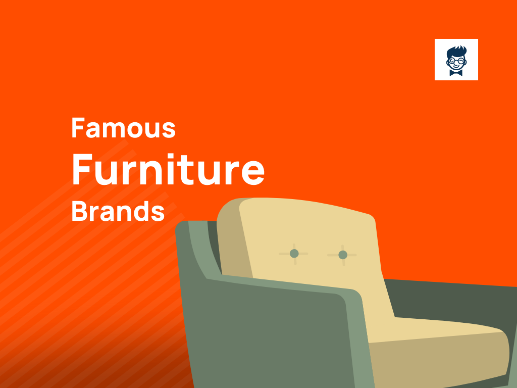 Top 51 Best Furniture Brands of the World BeNextBrand