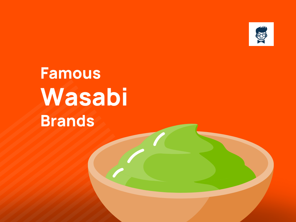 List of 17+ Top Wasabi brands in the world