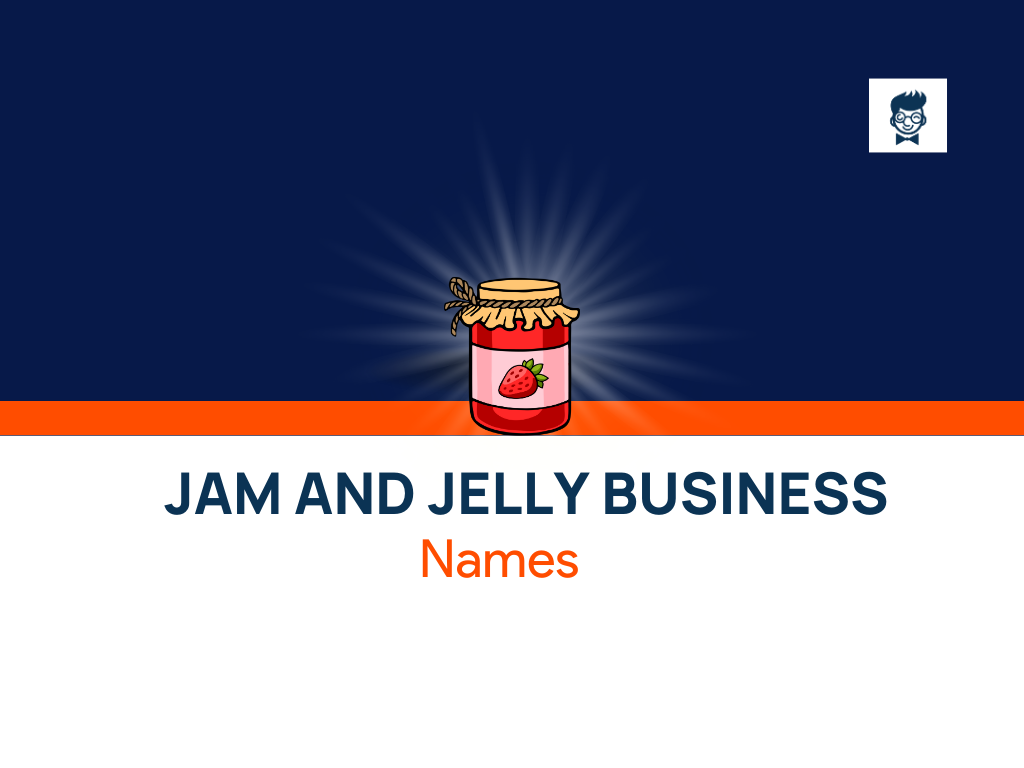 685+ Jam And Jelly Brand Names Ideas (Examples + Generator) theBrandBoy