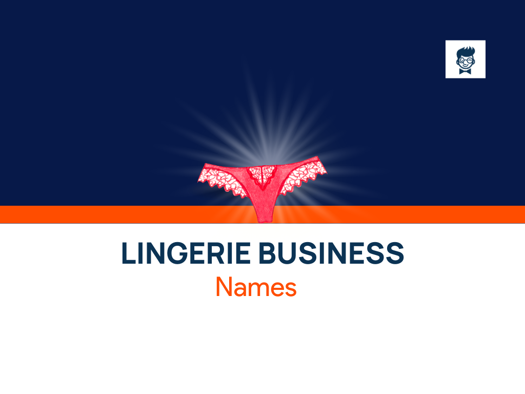 1550+ Lingerie Business Names Ideas (Examples + generator) 