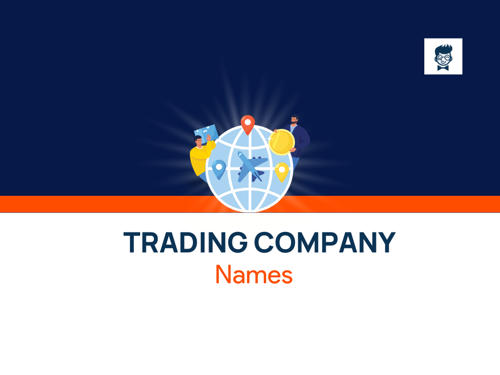 1075+ Trading Company Names Ideas And Domains (Generator + Guide ...